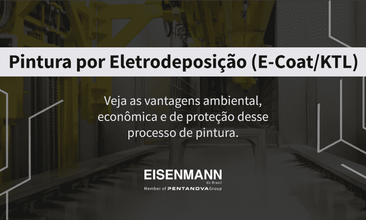 Pintura por Eletrodeposição (E-Coat/KTL)
